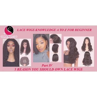 Lace Wigs Knowledge A to Z For Beginner( Part III)