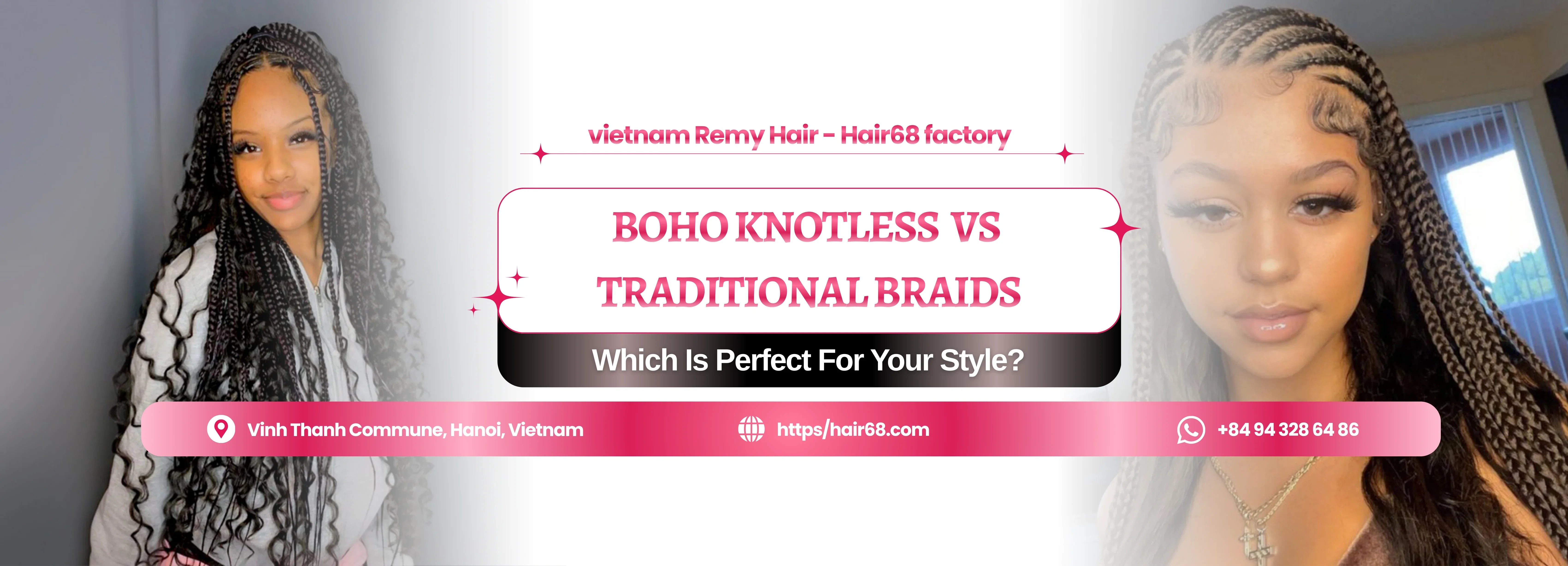 Boho Knotless Braids vs Traditional Braids: Why Choose Bulk Hair Vietn ...